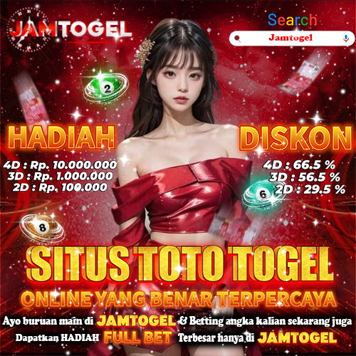 JAMTOGEL # BERMAIN DI SITUS TOTO TOGEL ONLINE YANG BENAR TERPERCAYA